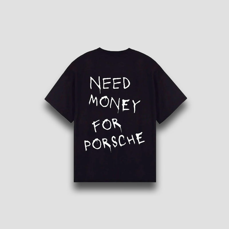 Need Money For Porsche | Women's Oversized Black Tshirt
